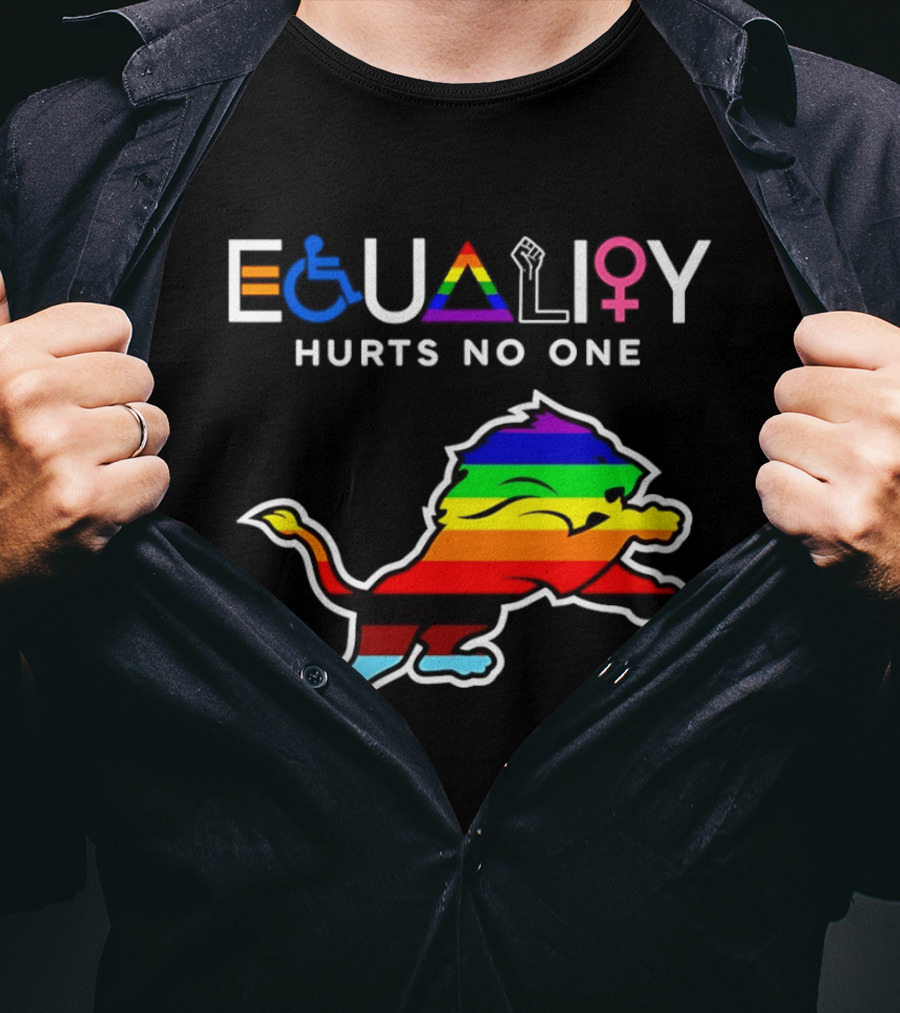 Detroit Lions Equality Rainbow Lion Hurts No One T-Shirt