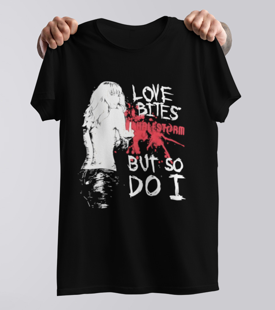 Halestorm Love Bites But So Do I Middle Finger Women's Clothing T-Shirt