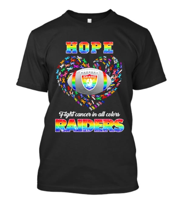 Las Vegas Raiders Hope Fight Cancer In All Colors Rainbow T-Shirt