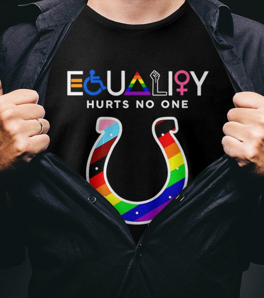 Indianapolis Colts Equality Hurts No One Pride T-Shirt