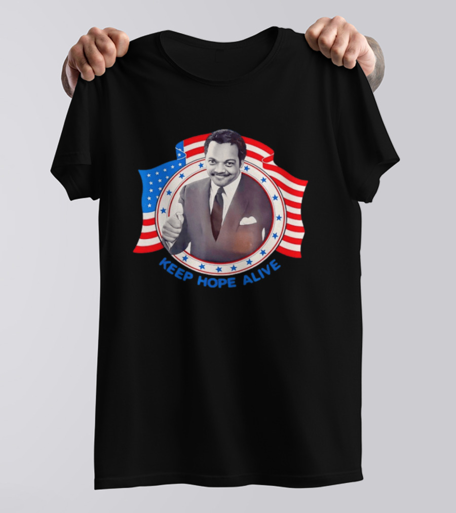 Jackson Jesse Keep Hope Alive Patriotic American Flag Stars T-Shirt