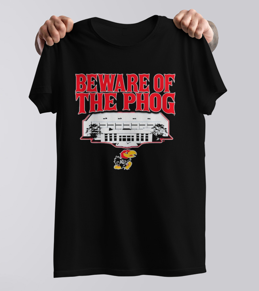 Beware Of The Phog Kansas Basketball Stadium Jayhawk T-Shirt