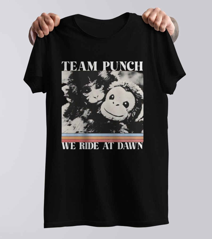 Team Punch Monkey We Ride At Dawn T-Shirt