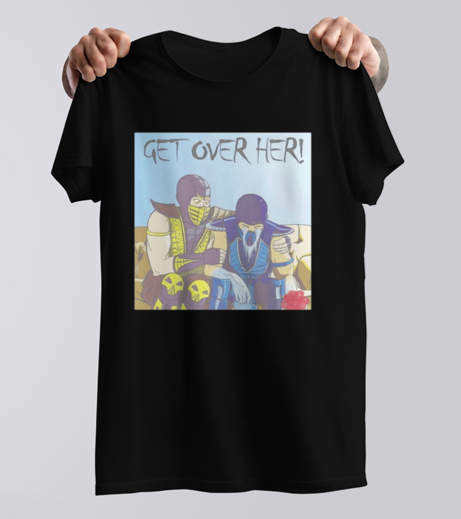 Get Over Her Scorpion Sub Zero Mortal Kombat Meme T-Shirt