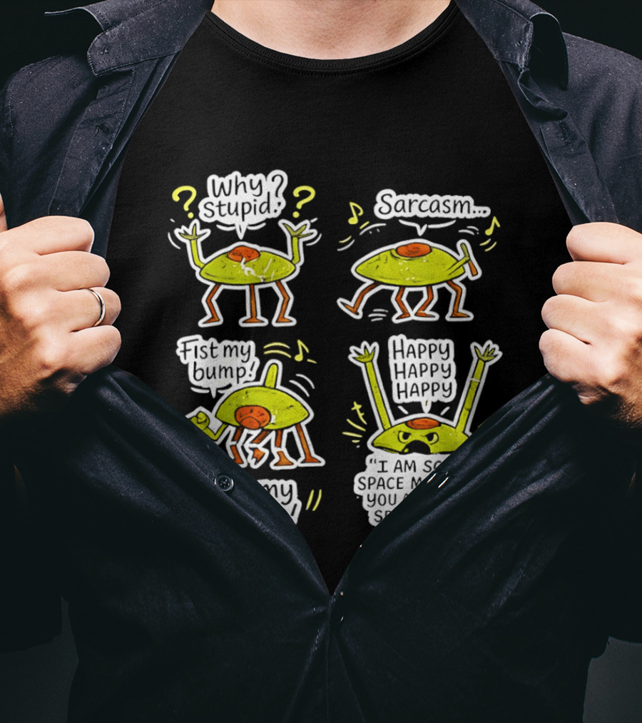 Project Hail Mary Rocky Eridian Why Stupid Sarcasm Fist My Bump Happy T-Shirt