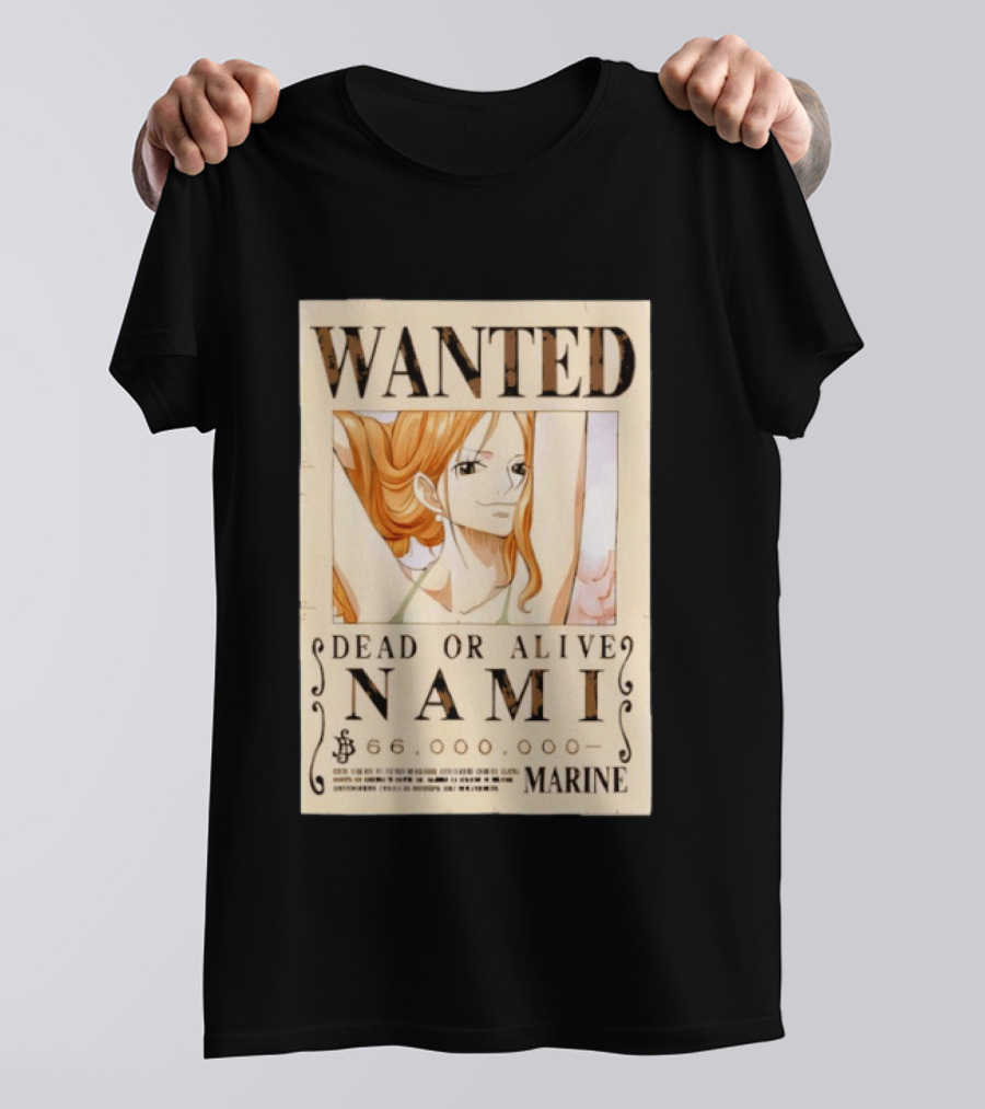 WANTED Dead Or Alive Nami 66,000,000 Beli One Piece Marine T-Shirt