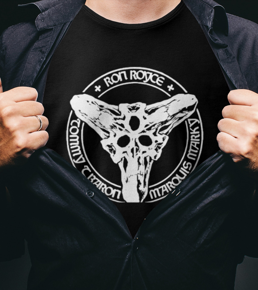 Ron Royce Tommy Baron Marquis Marky T-Shirt