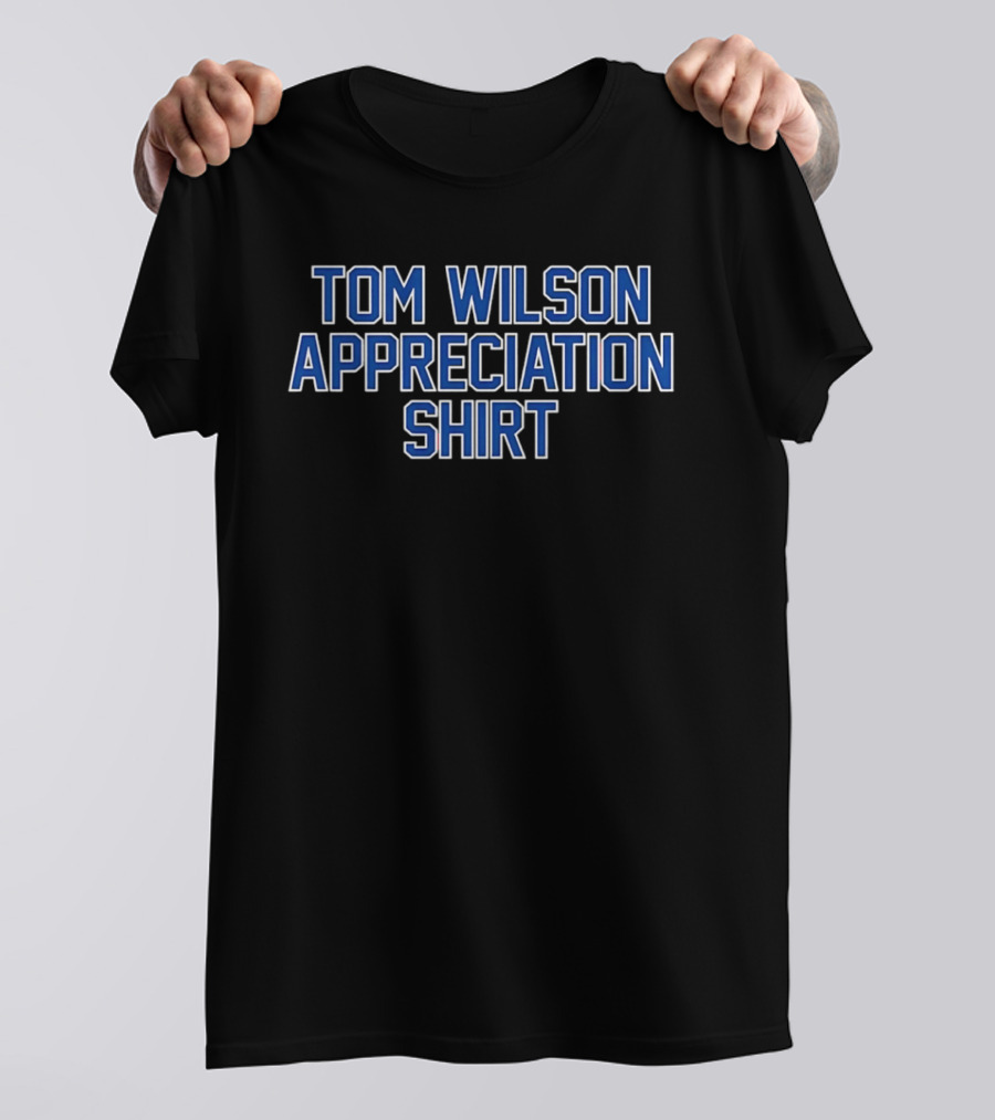 Washington Capitals Tom Wilson Appreciation T-Shirt