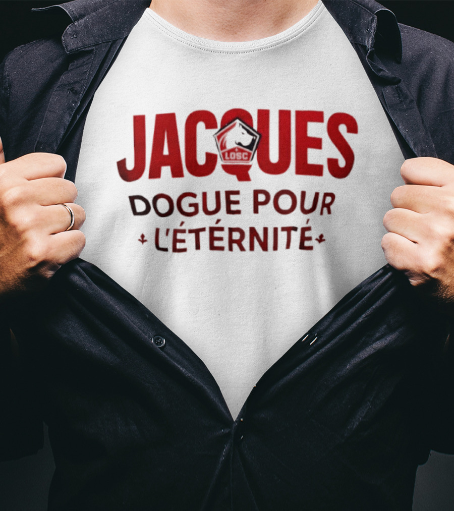Jacques Dogue Pour L'Éternité LILLE OSC T-Shirt