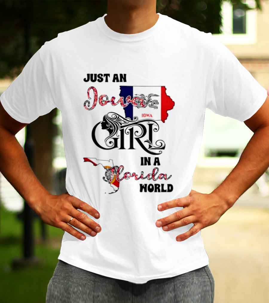 Just An Iowa Girl In A Florida World Map Highlight T-Shirt