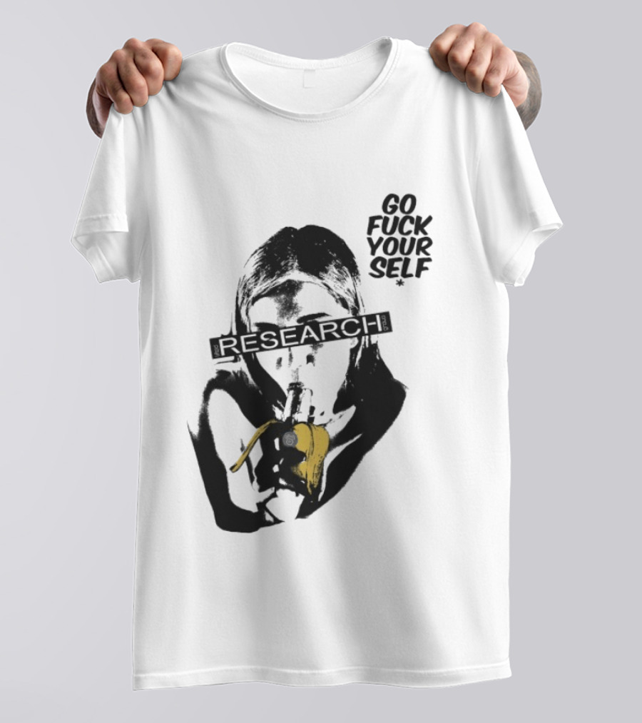 Go Fuck Yourself Research Group Banana T-Shirt