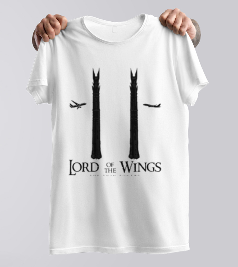 Lord Of The Wings Twin Towers Airplanes T-Shirt