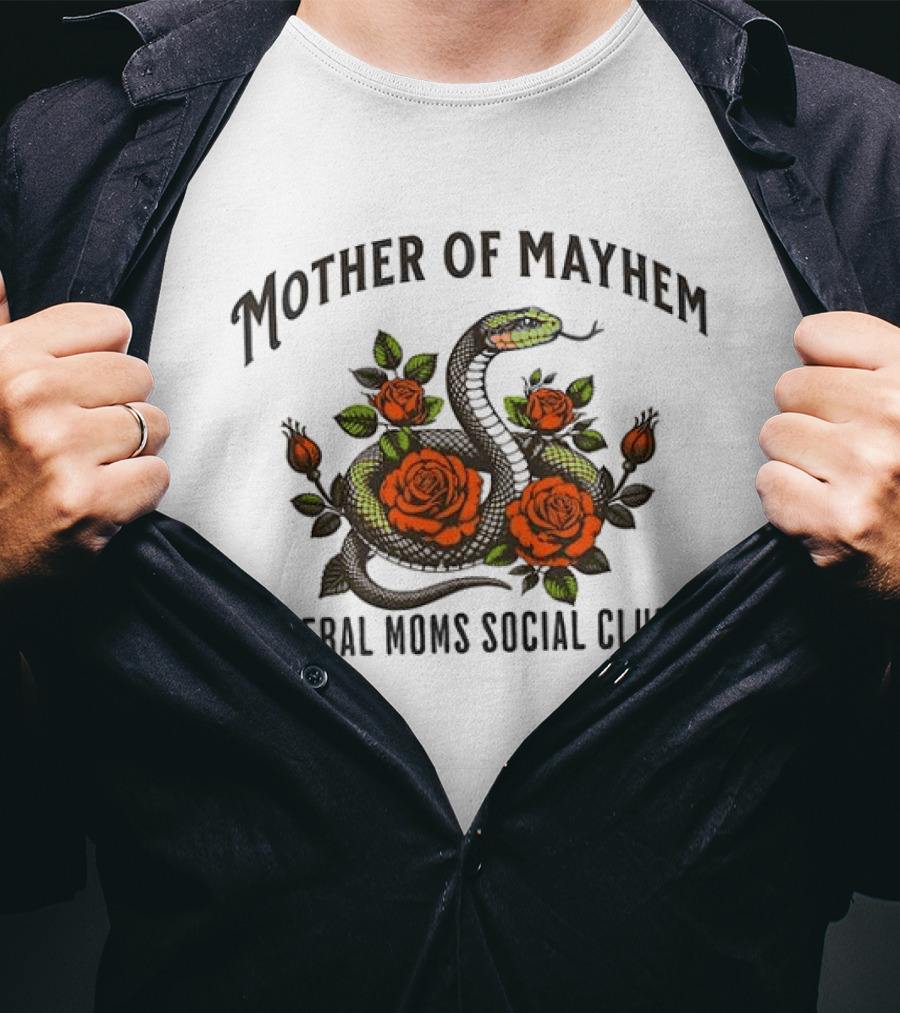 Mother Of Mayhem Feral Moms Social Club Snake Rose T-Shirt