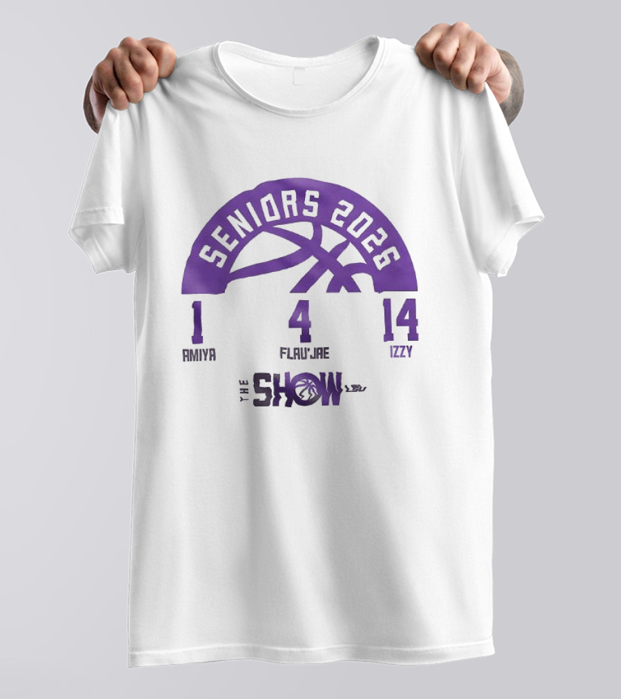 Seniors 2026 LSU Women's Basketball Amani Flau'Jae Izzy The Show T-Shirt