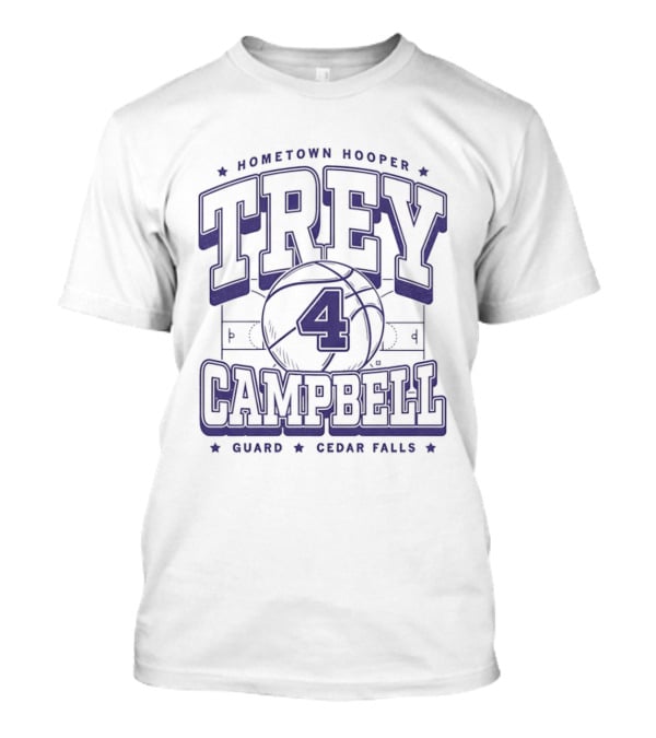 Trey Campbell Hometown Hooper Basketball Guard Cedar Falls T-Shirt