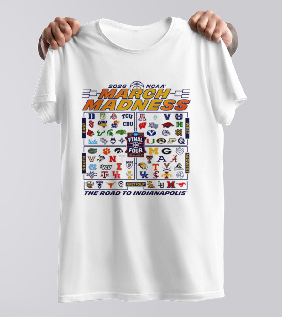 2026 NCAA March Madness Road To Indianapolis Final Four 68 Teams T-Shirt