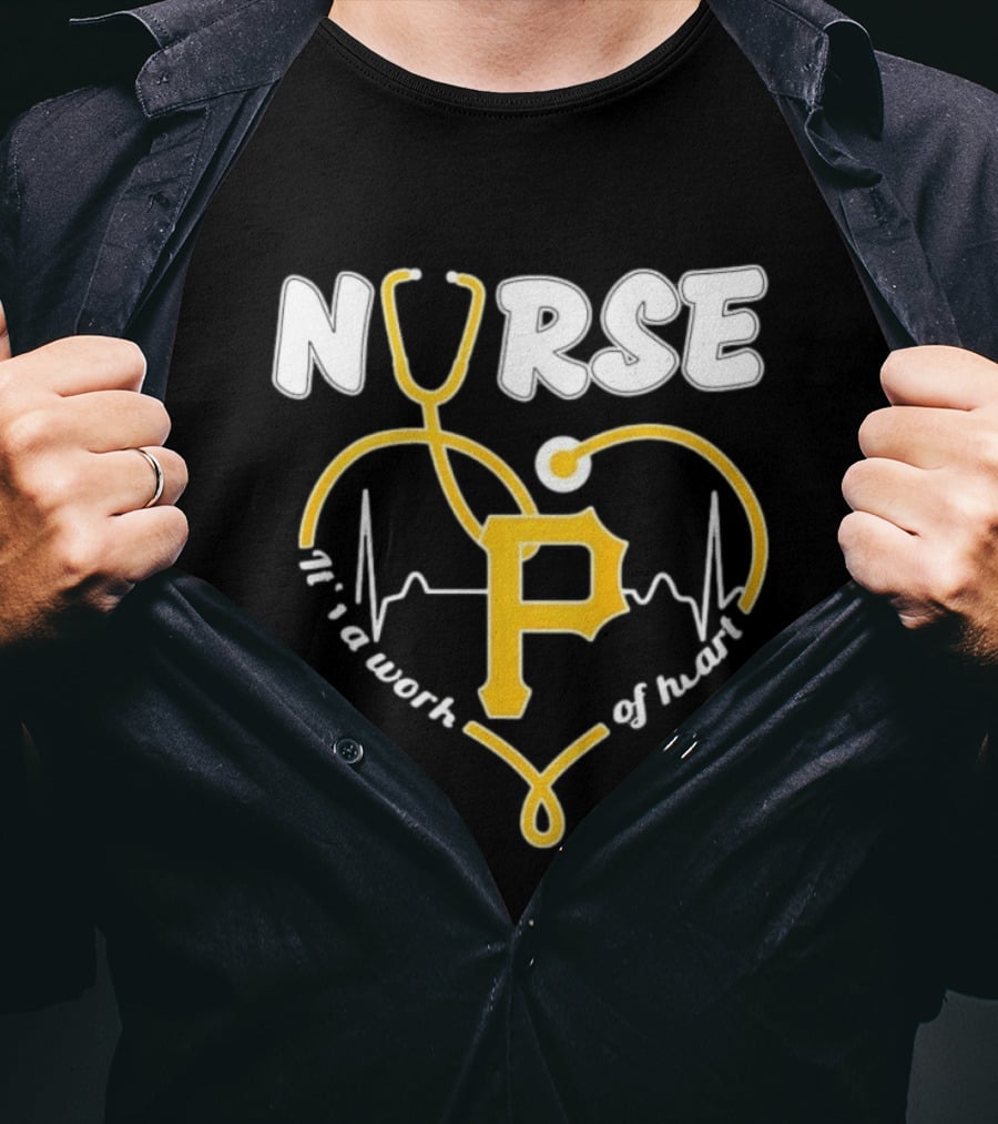 Pittsburgh Pirates Nurse Stethoscope It's A Work Of Heart T-Shirt