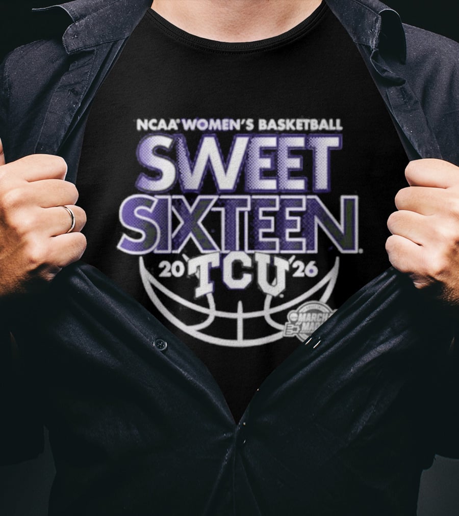 TCU Women's Basketball 2026 NCAA March Madness Sweet Sixteen Basketball T-Shirt