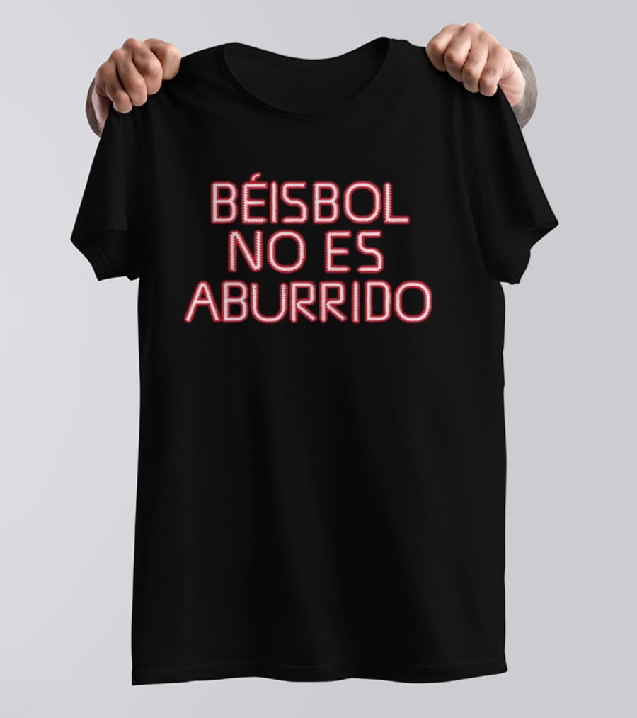 Béisbol No Es Aburrido Red Stitching Bold Fan T-Shirt