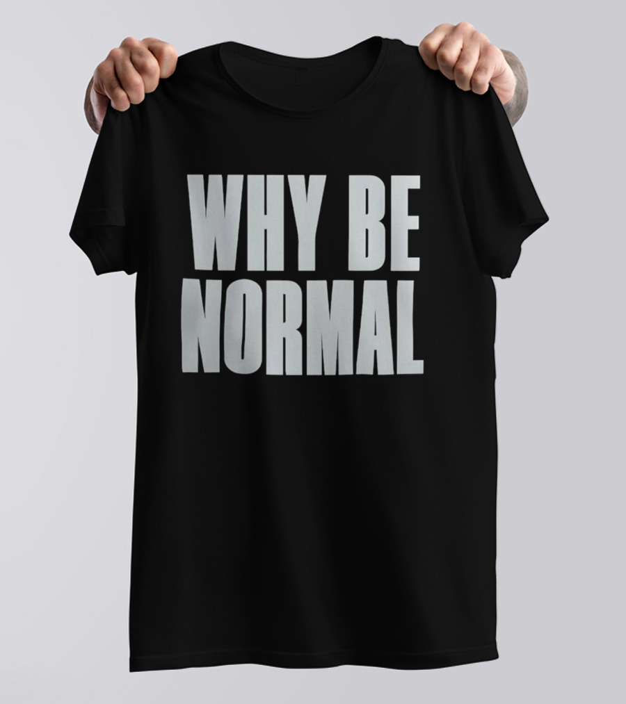 Holly Shervey Crackhead Frankie Why Be Normal T-Shirt