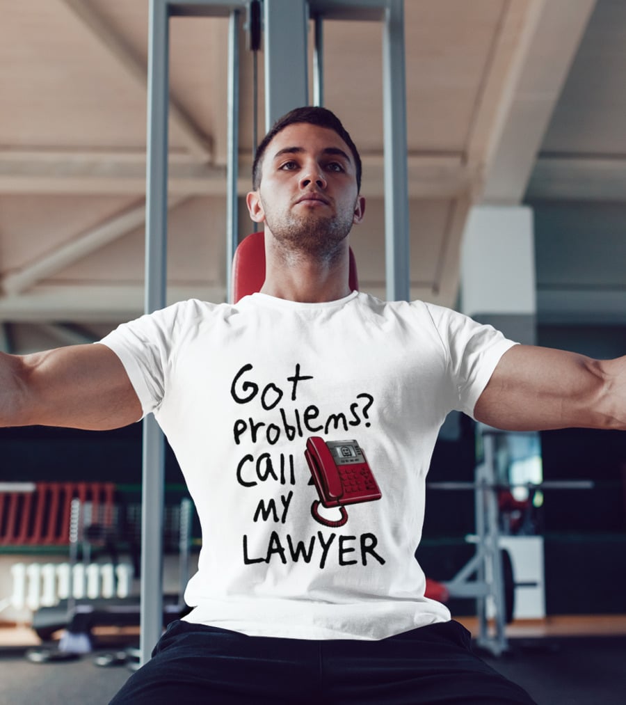 Got Problems Call My Lawyer Red Phone T-Shirt