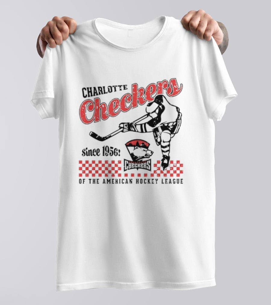 Charlotte Checkers Since 1956 American Hockey League Player And Team T-Shirt