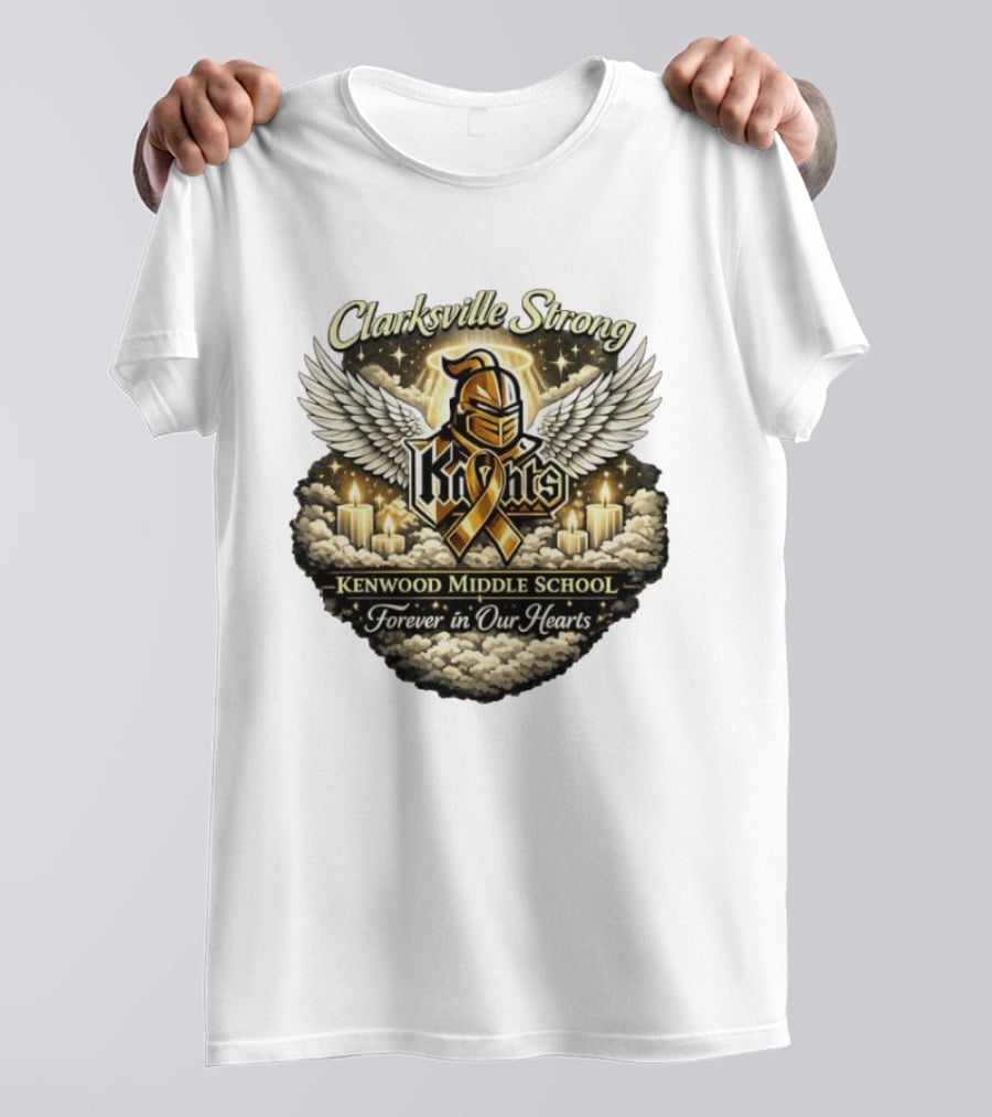 Clarksville Strong Knights Kenwood Middle School Forever In Our Hearts T-Shirt