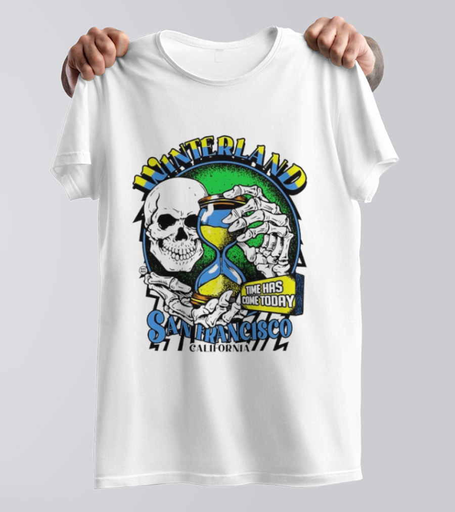 Winterland San Francisco California Skeleton Time Has Come Today T-Shirt