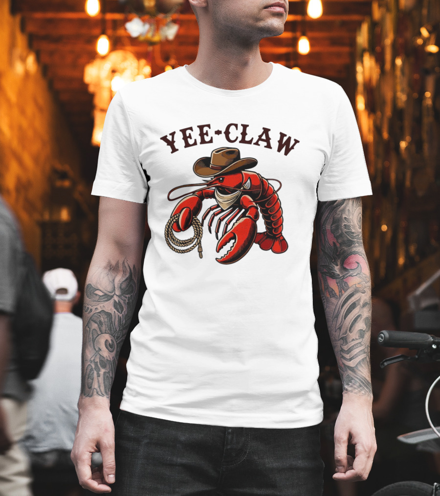 Yee Claw Lobster Cowboy Western Crawfish T-Shirt