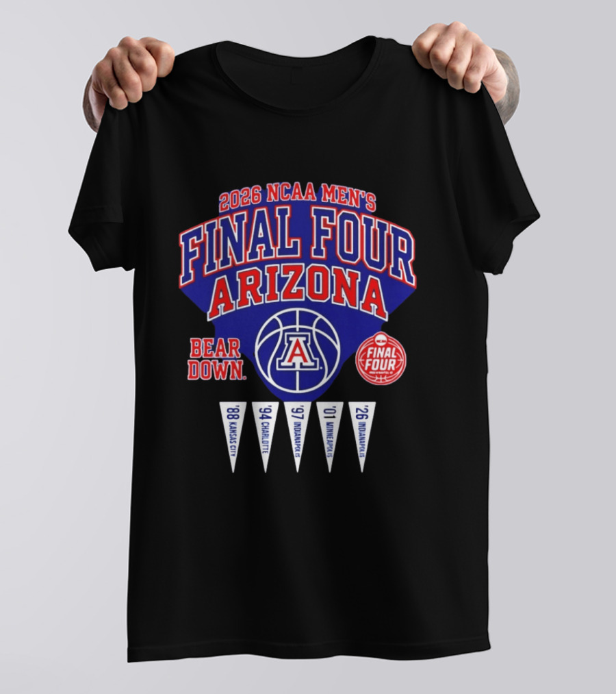 2026 NCAA Men's Final Four Arizona Wildcats Bear Down Basketball T-Shirt