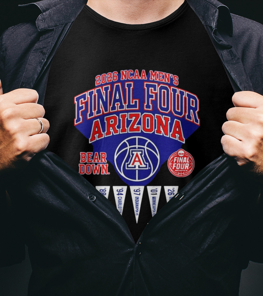 2026 NCAA Men's Final Four Arizona Wildcats Bear Down Basketball T-Shirt
