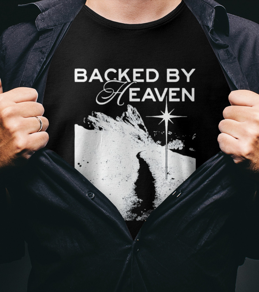 Backed By Heaven Angelic Path With Guiding Star 2026 T-Shirt