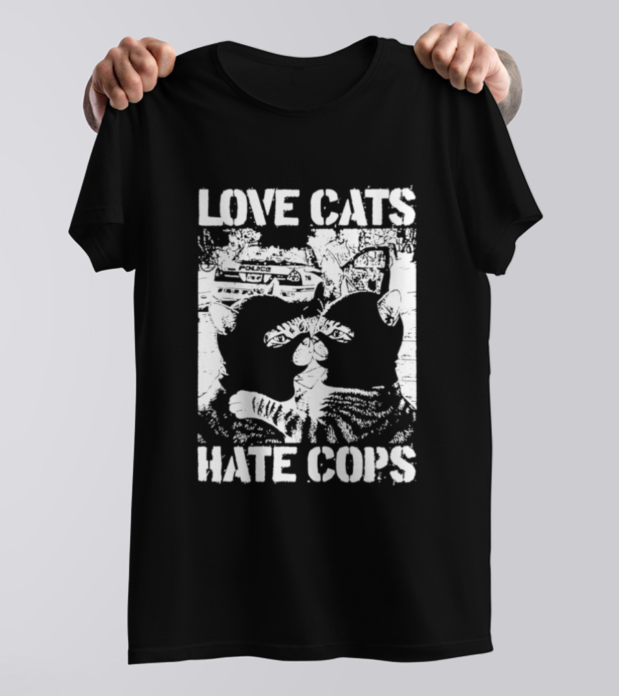 Love Cats Hate Cops Cat Image T-Shirt