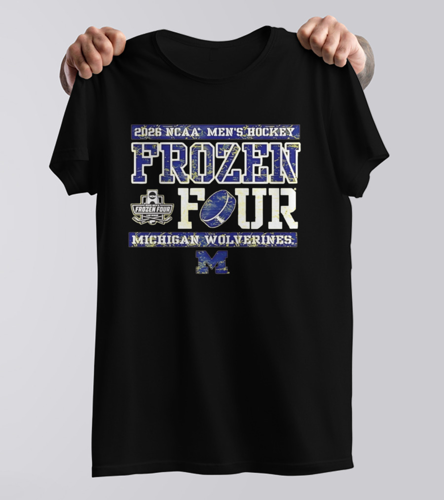 2026 NCAA Men's Hockey Frozen Four Michigan Wolverines T-Shirt