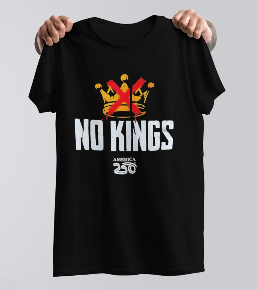 No Kings America 250 Crown Crossed Out T-Shirt