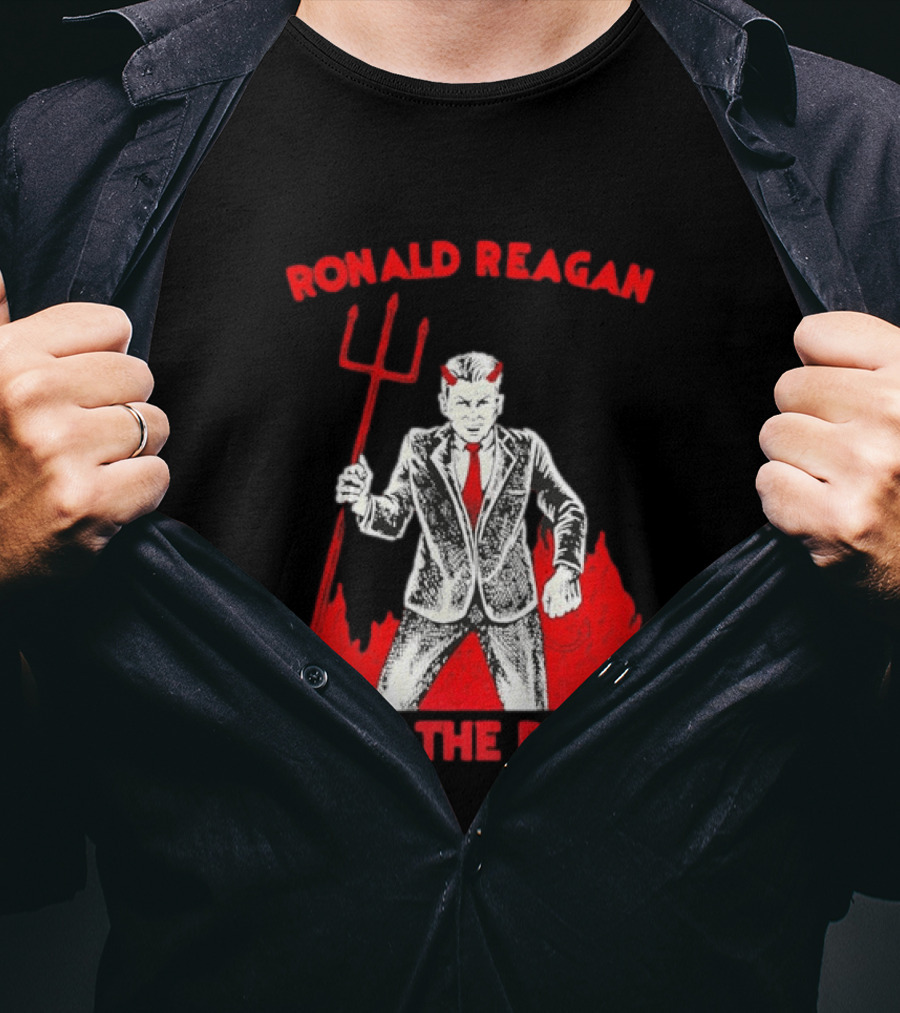 Ronald Reagan Was The Devil With Pitchfork Political Sarcasm T-Shirt