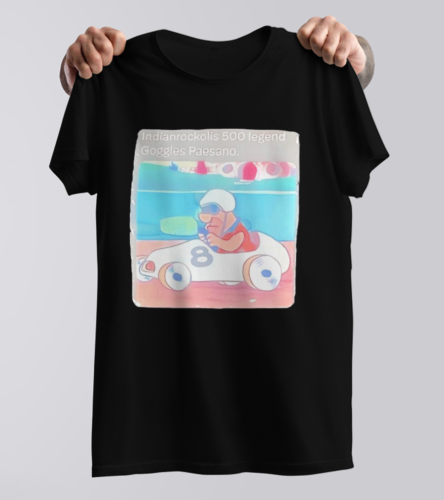 Indianrockolis 500 Legend Goggles Paesano Racing Car Number 8 T-Shirt