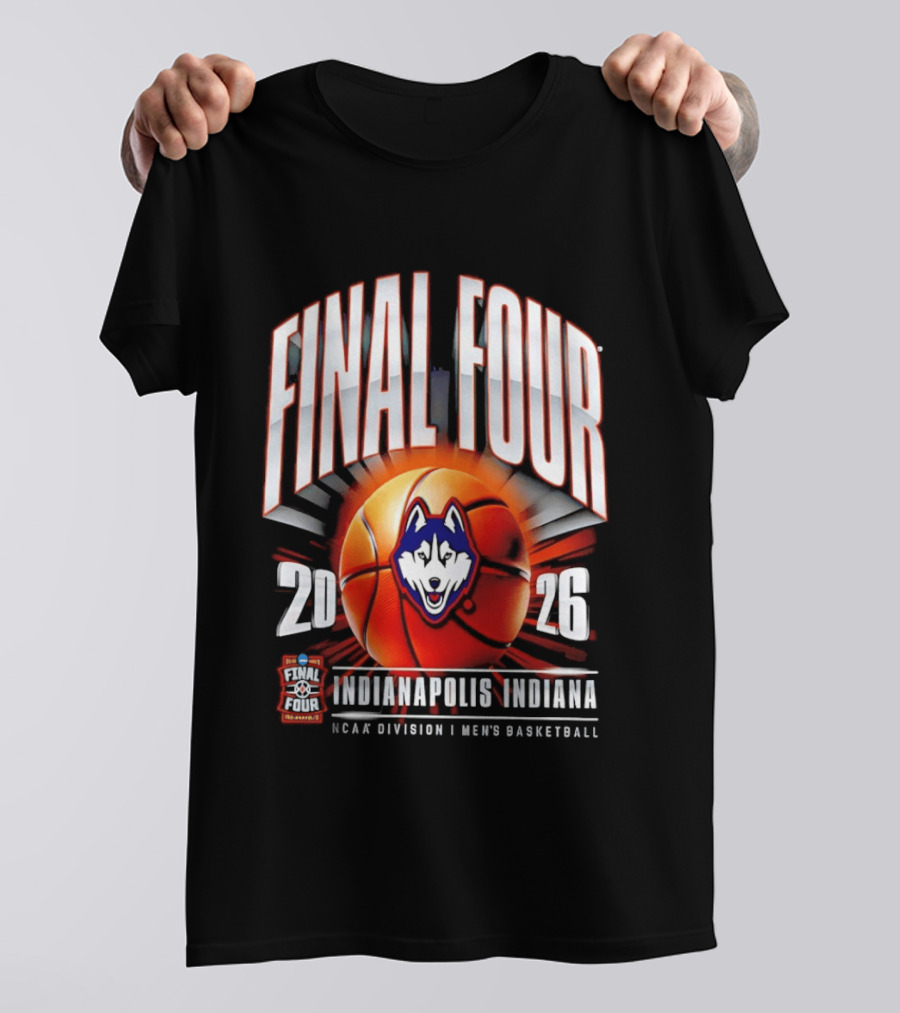 UConn Huskies 2026 NCAA Division I Men's Basketball Tournament Final Four Indianapolis Indiana T-Shirt