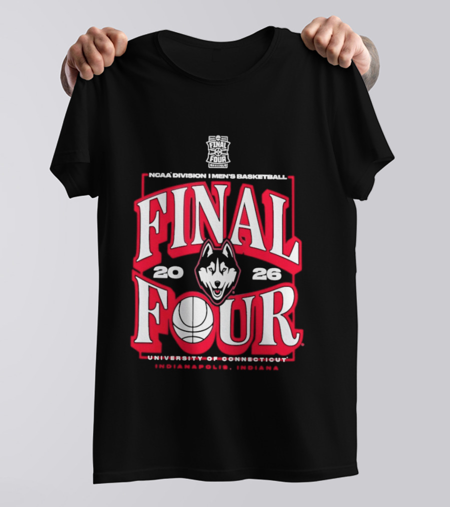 UConn Huskies Final Four 2026 NCAA Men's Basketball Tournament University Of Connecticut Indianapolis T-Shirt