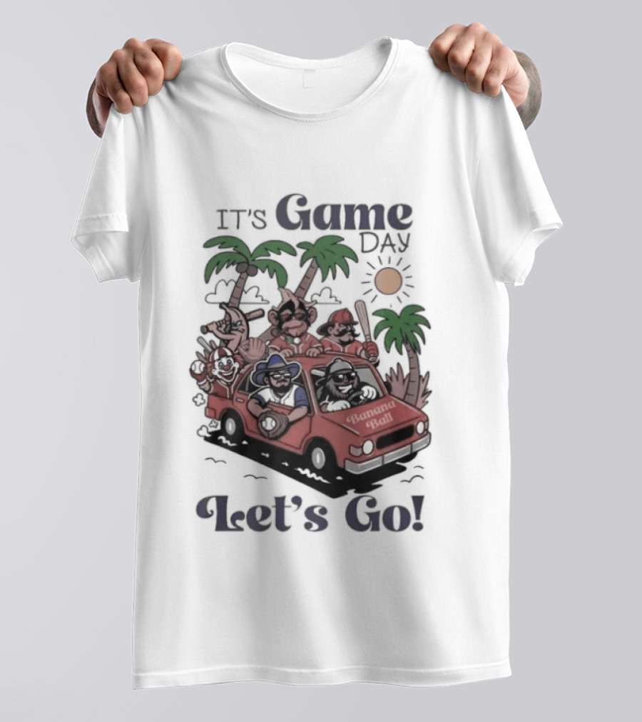 It's Game Day Let's Go Banana Ball Van And Palm Trees Adventure T-Shirt