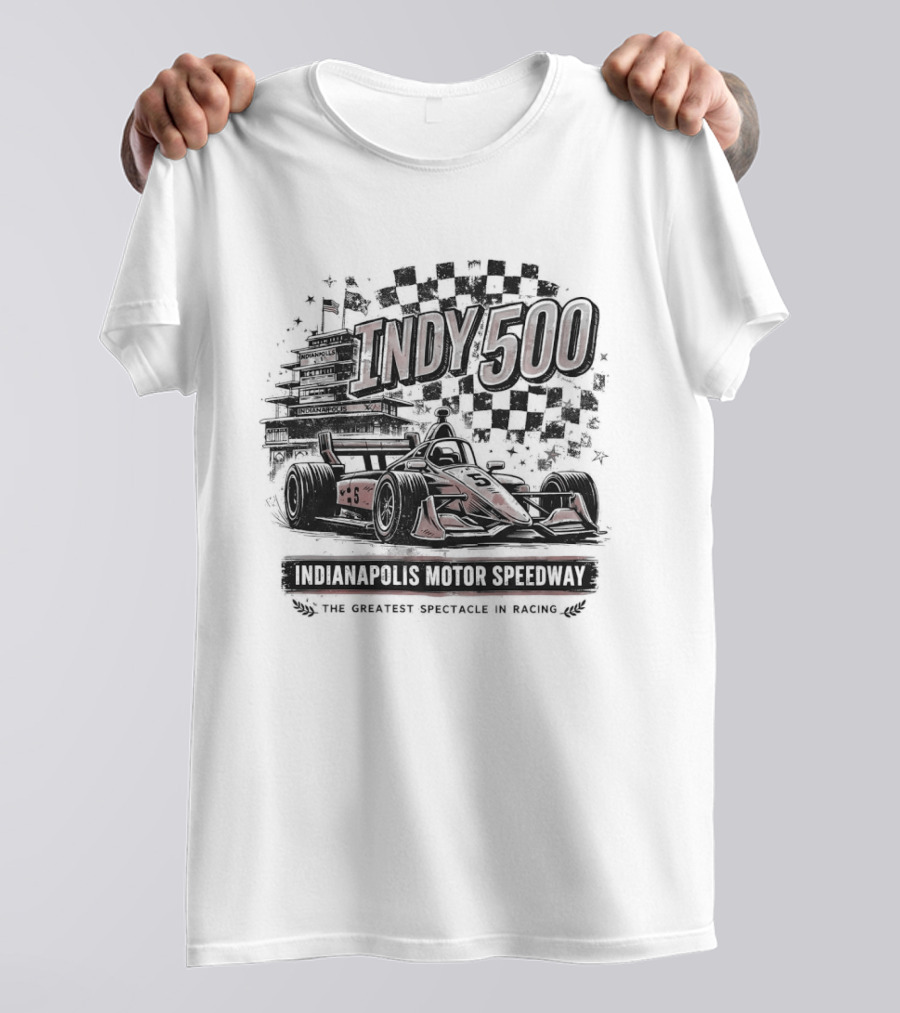 Indy 500 Indianapolis Motor Speedway The Greatest Spectacle In Racing T-Shirt