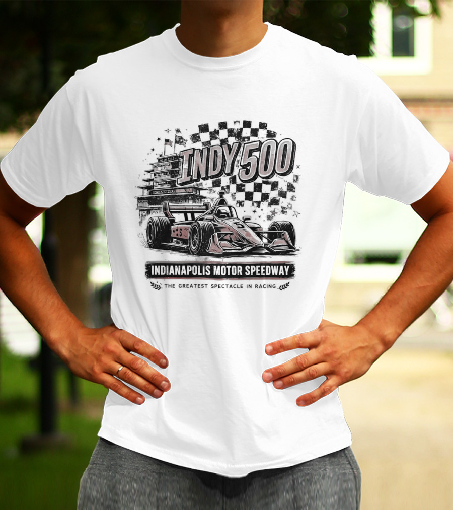 Indy 500 Indianapolis Motor Speedway The Greatest Spectacle In Racing T-Shirt