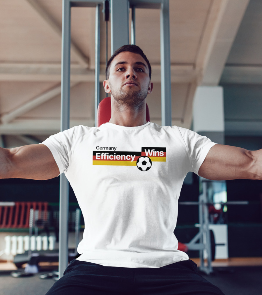 Germany Efficiency Wins Soccer T-Shirt