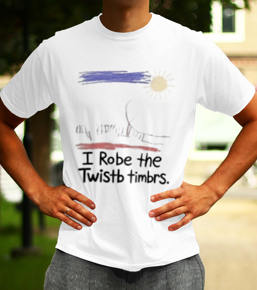 I Robe The Twistb Timbrs Sun And Tree T-Shirt