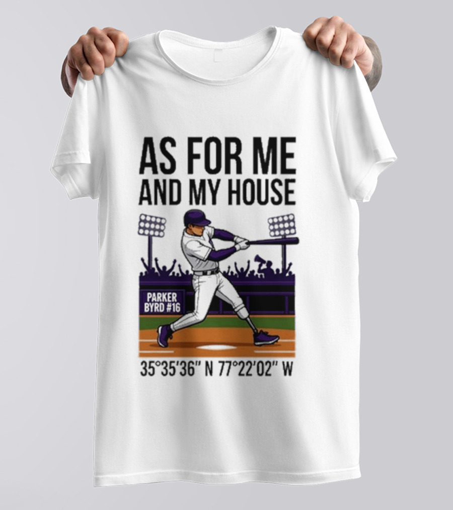 As For Me And My House Parker Byrd 2026 Baseball Coordinates T-Shirt