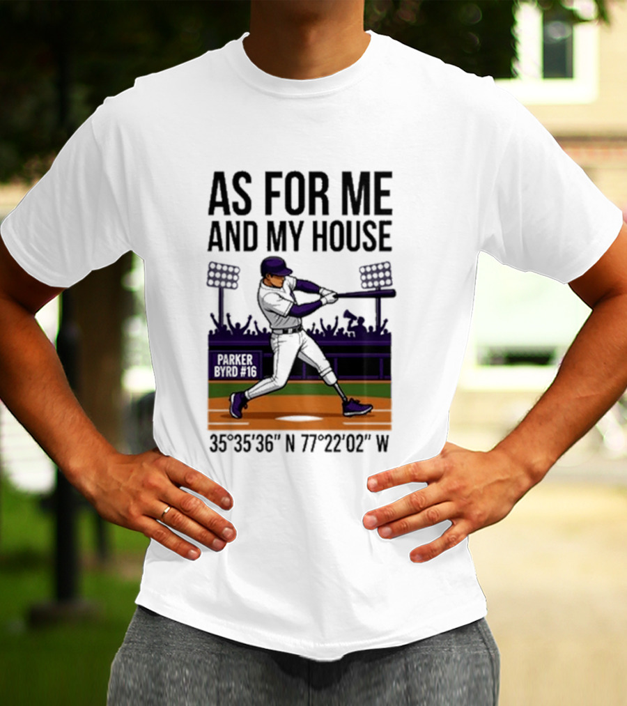 As For Me And My House Parker Byrd 2026 Baseball Coordinates T-Shirt