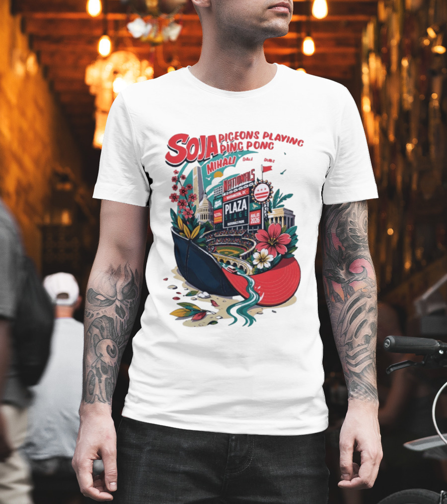 SOJA Pigeons Playing Ping Pong Mihali Nationals Park Plaza Stage DC August 1 2026 T-Shirt