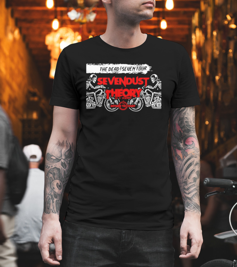 Sevendust Theory The Dead Seven Tour Return To Dust 2026 T-Shirt