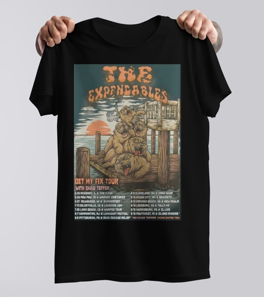 The Expendables Get My Fix Tour 2026 With Chad Tepper Locations And Dates T-Shirt