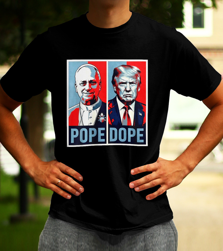 Pope Leo XIV Vs Trump Dope Red And Blue Political Satire T-Shirt